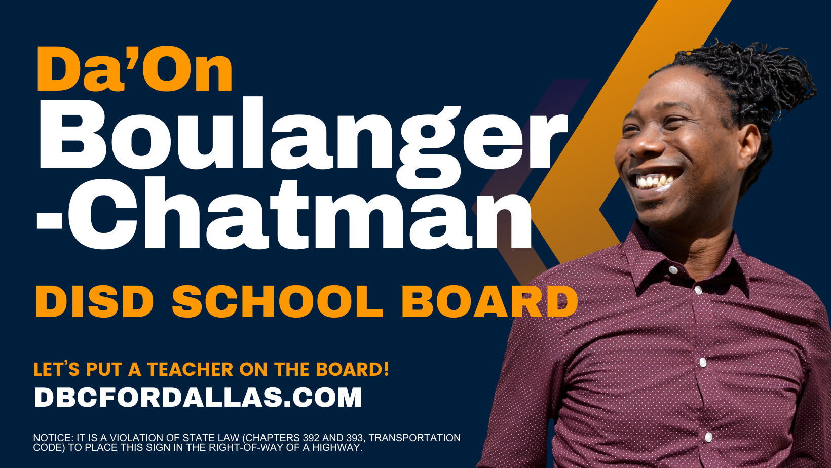 Dallas School Board Campaign Sign