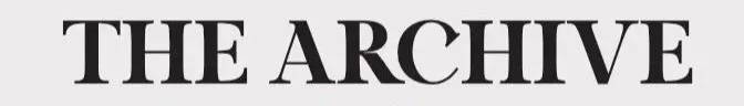 Text image with the words 'The Archive' in black serif font on a white background.