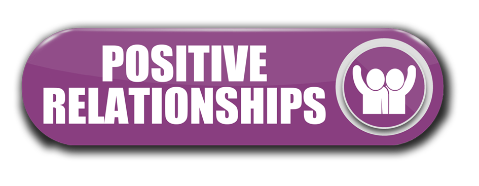Positive Relationships