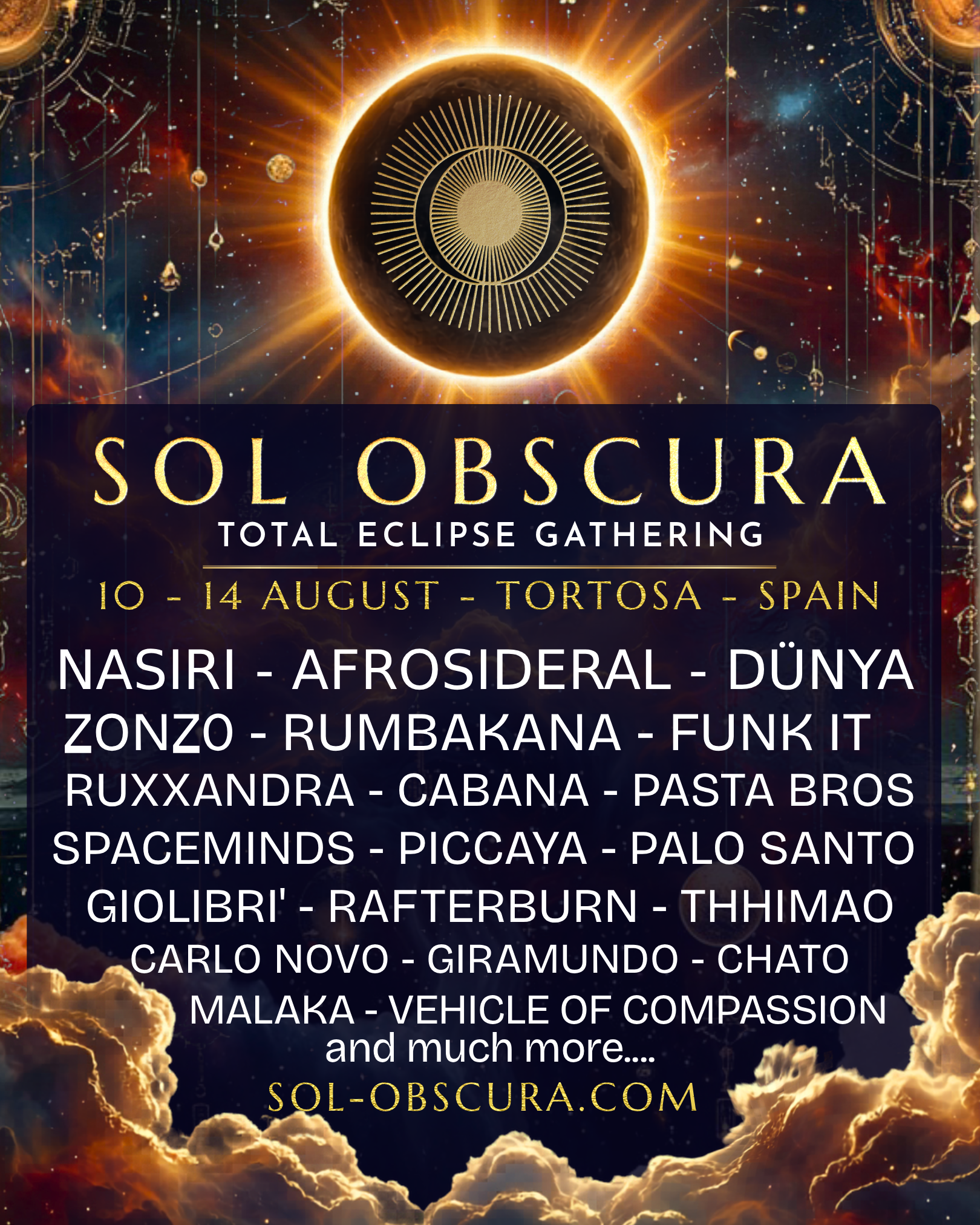 Event poster for the Sol Obscura Total Eclipse Gathering in Tortosa, Spain from August 10-14, festival line up including Nasiri, Afrosideral, Dunya Project, celestial stary sky with clouds and Sol Obscura Logo. Festival in Spain