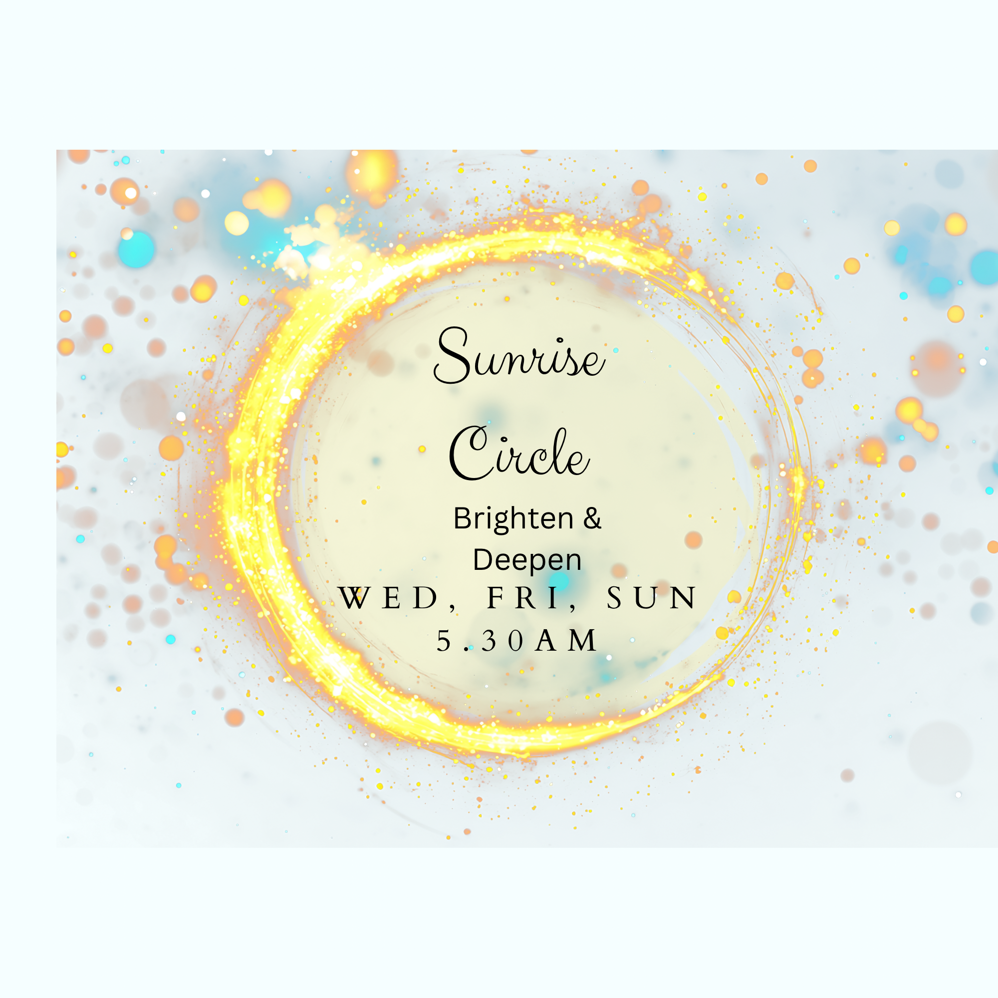 Sunrise Cirlces