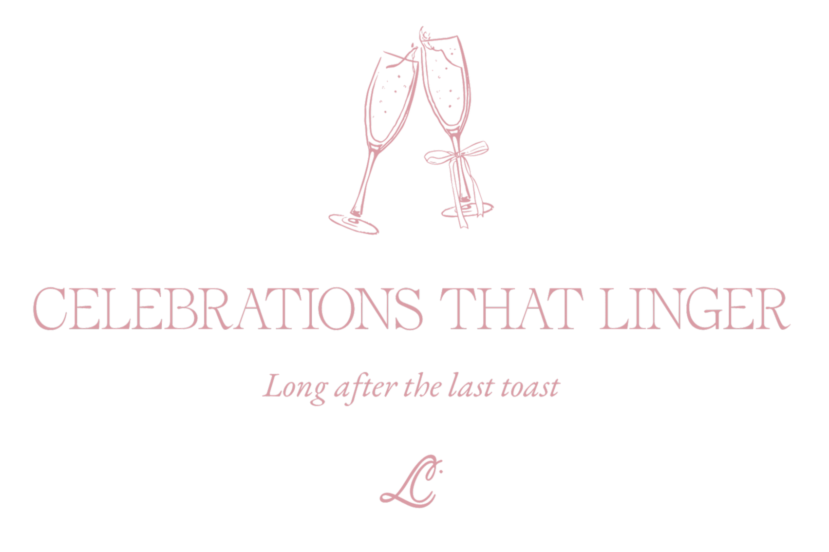 Illustration of two champagne glasses clinking with pink outlines, accompanied by the text "Celebrations That Linger" and "Long after the last toast" on a black background.