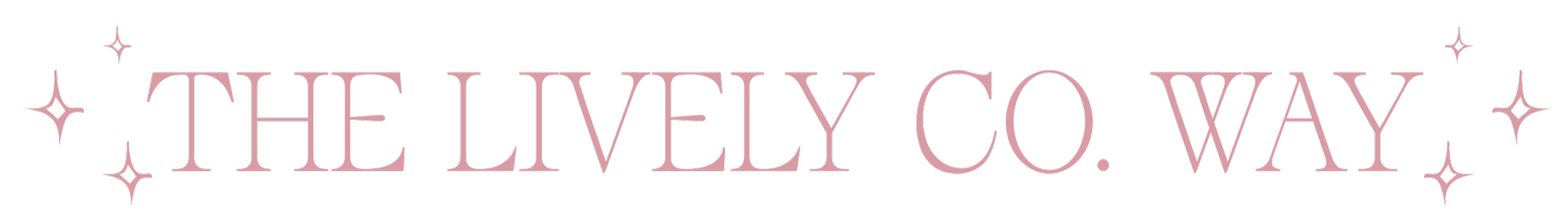 Decorative text that says "The Lively Co. Way" with pink star accents.