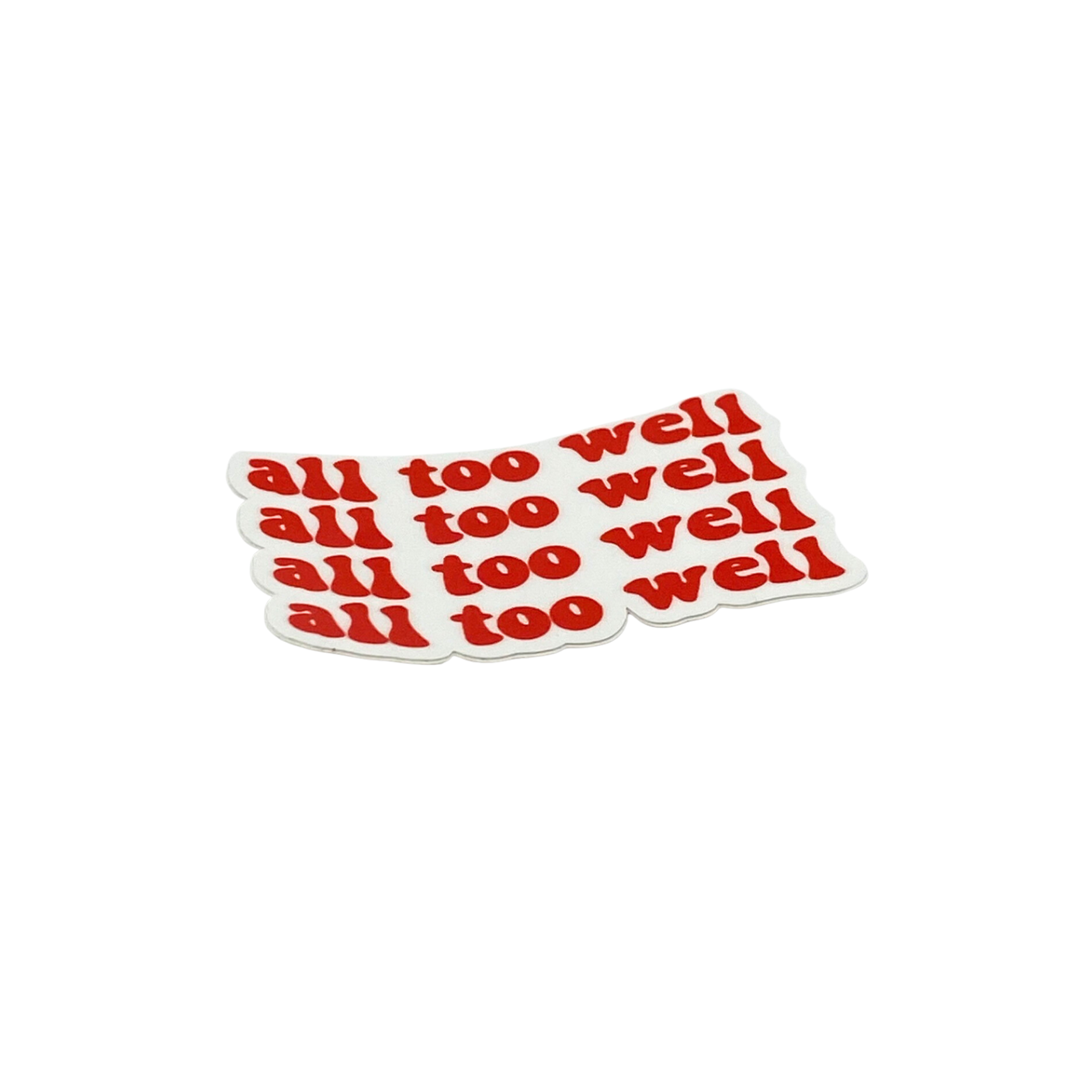 All too well sticker