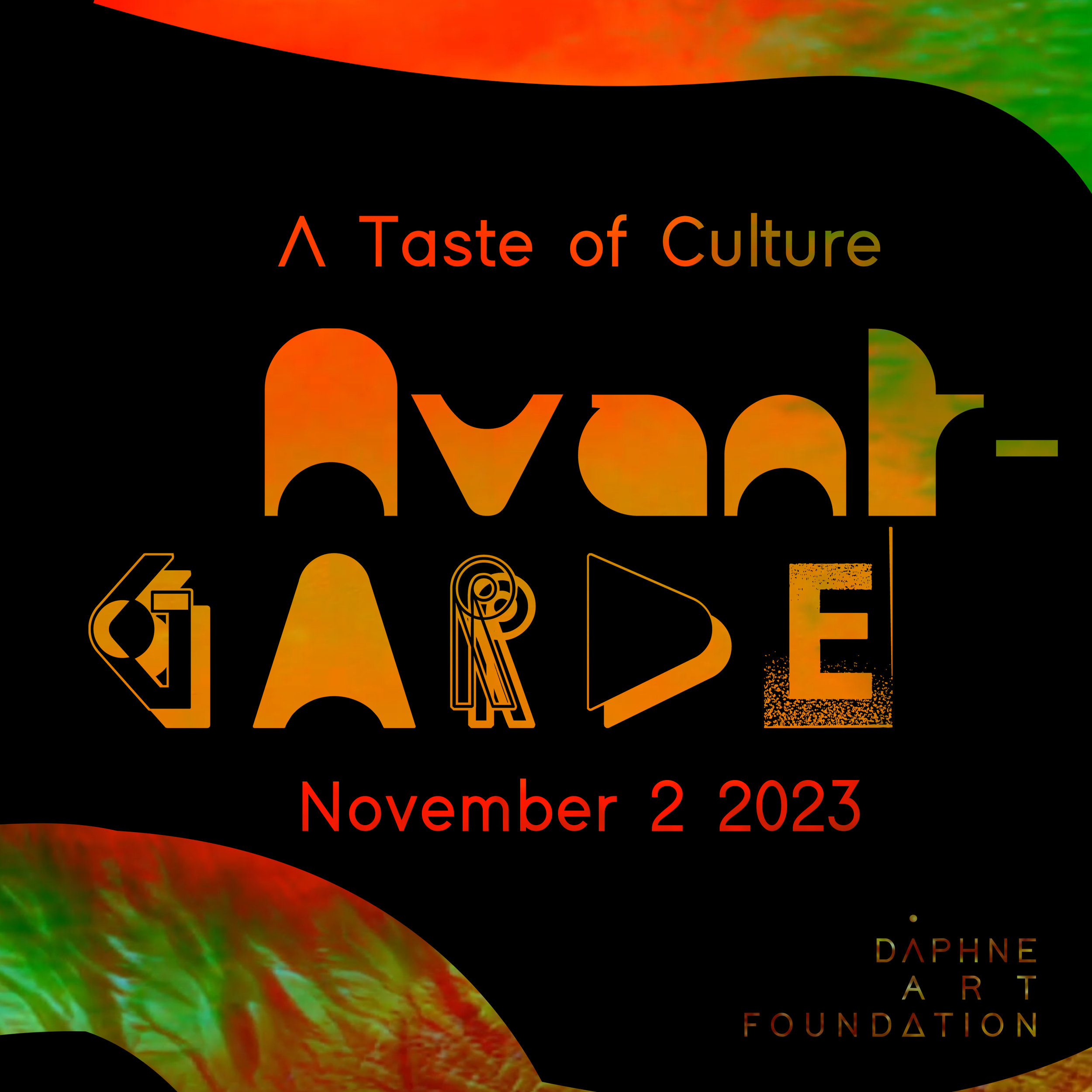 An advertisement for the Avaart - A Taste of Culture event on November 2, 2023, featuring vibrant, colorful abstract patterns, with the event details and the Daphne Art Foundation logo.