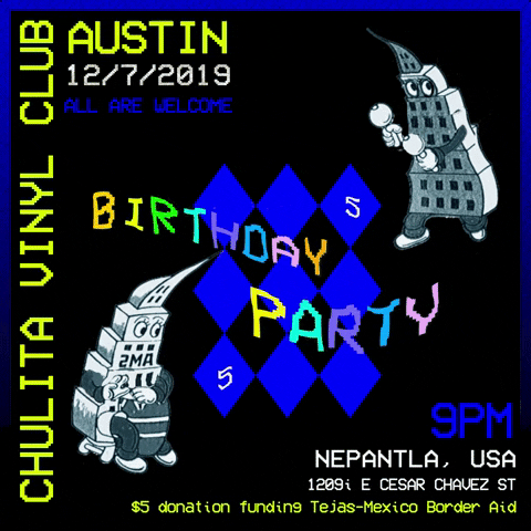 Digital graphic invitation for a birthday party at Chalkula Vinyl Club in Austin on December 7, 2019, at 9 PM, featuring cartoon robot characters and colorful text.