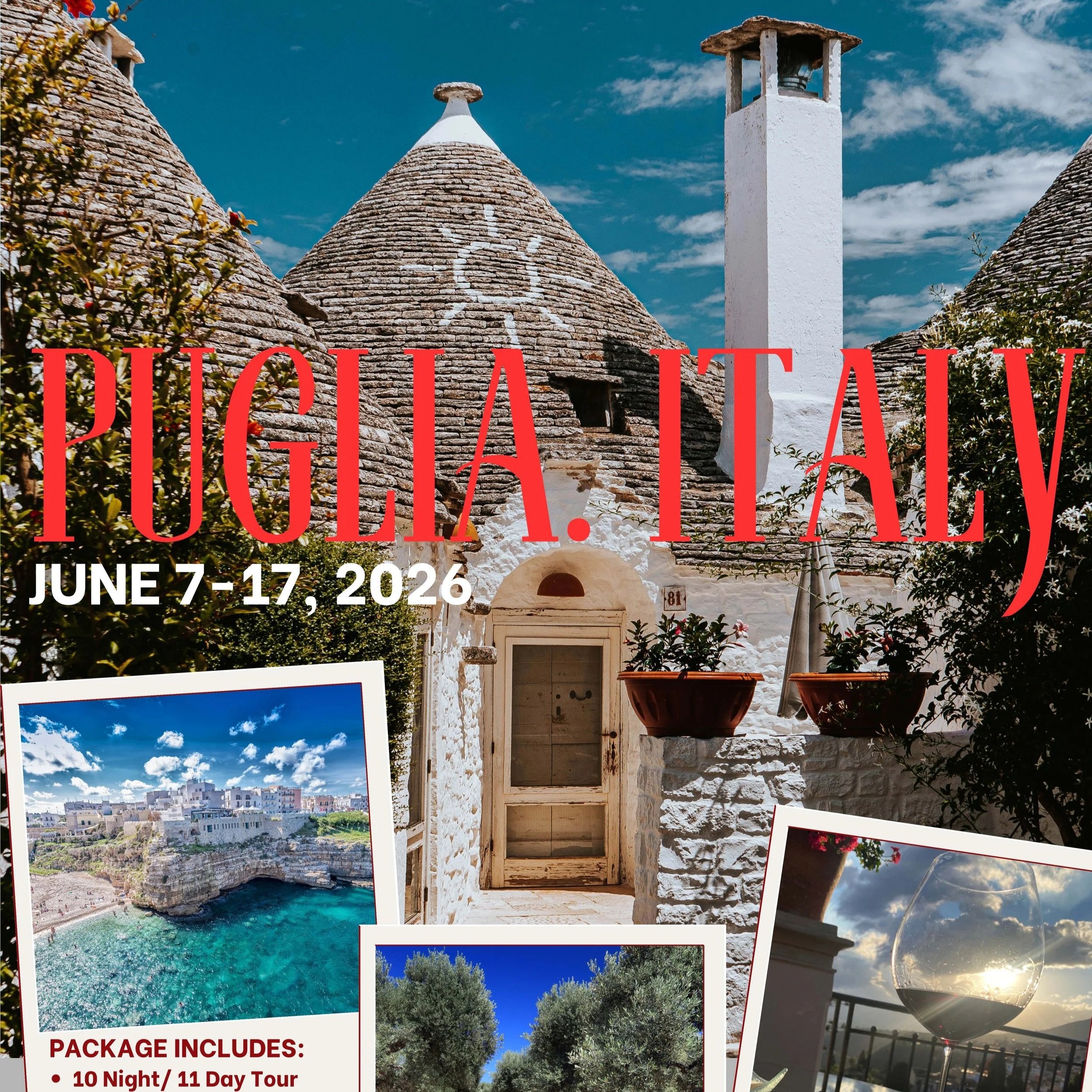 Post promoting a trip to Italy with dates June 7-17, 2026. Features images of traditional Italian houses with cone-shaped roofs, a scenic coastline, olive trees, and a glass of wine at sunset. Puglia, guided leisure tour 2026