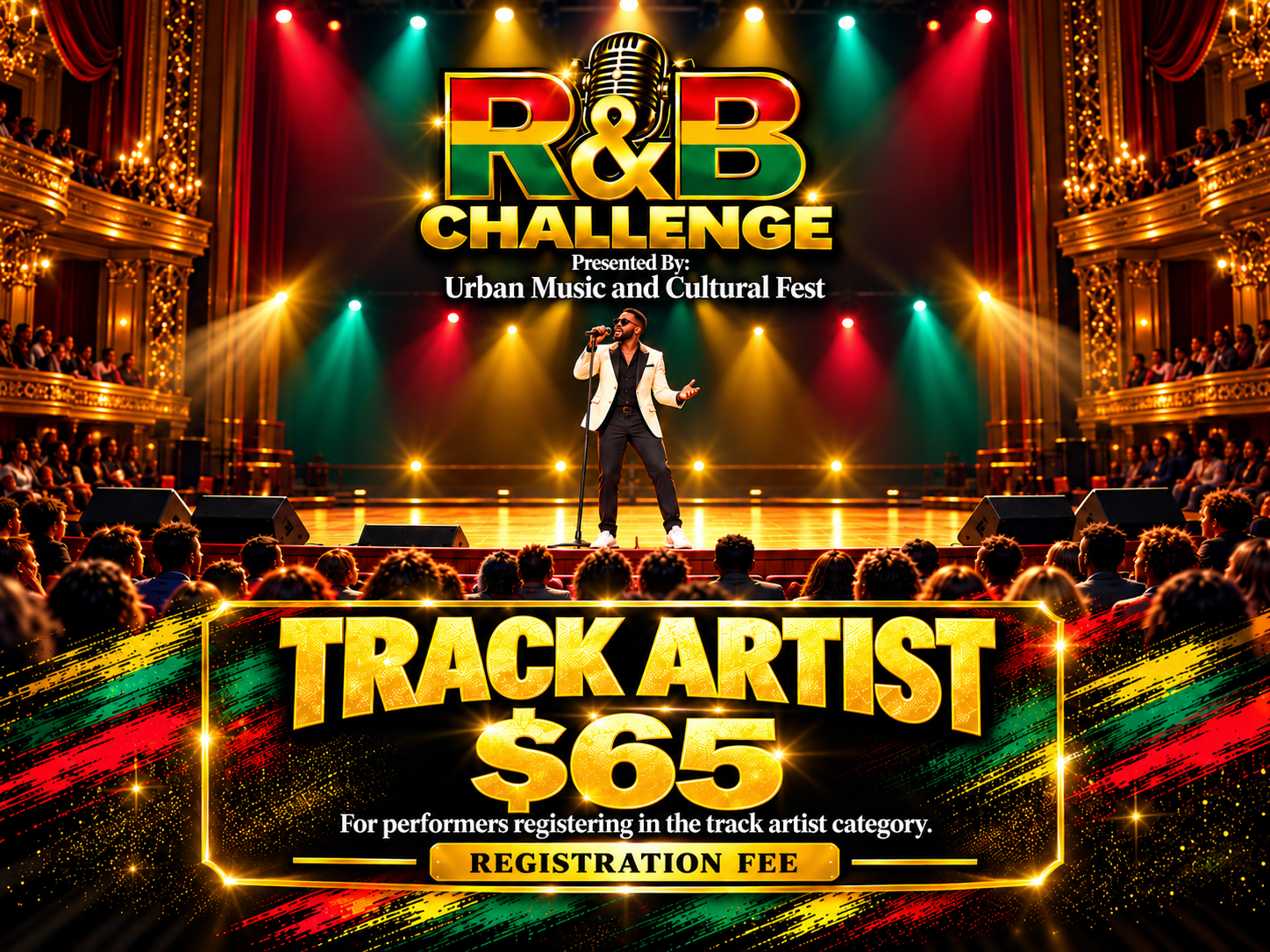 R&B Challenge track artist registration, $65 entry fee, presented by Urban Music & Cultural Fest, featuring a solo vocalist onstage.