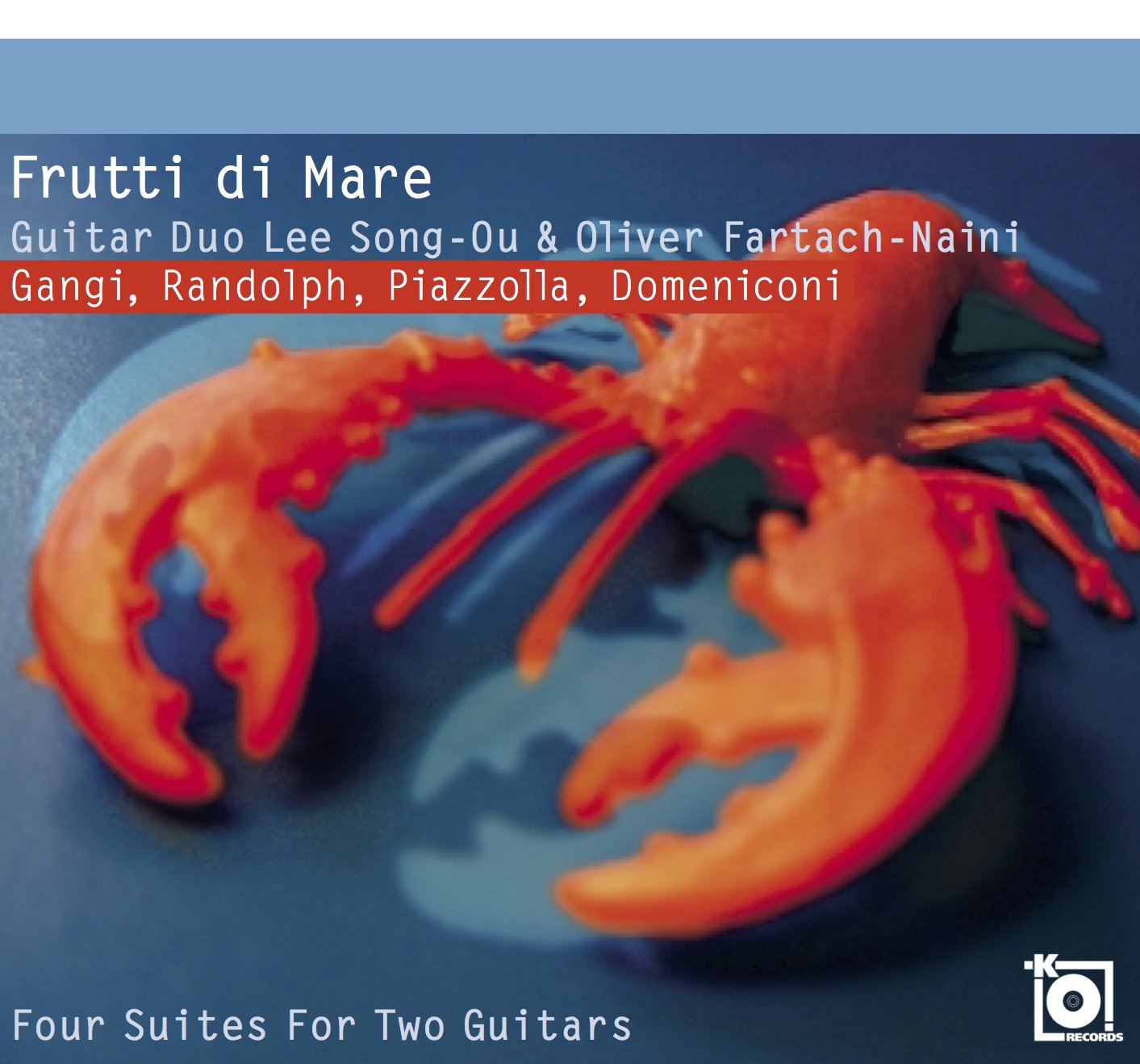 GUITAR DUO LEE SONG-OU & OLIVER FARTACH-NAINI — FRUTTI DI MARE