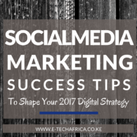       
  
    
 Social Media Marketing Success Tips To Shape Your 2017 Digital Strategy 
 
  
 
 Author Catherine Mong'ina&nbsp; 
 Social media often feels like a maze for most business owners. 
 The multitude of strategies and platforms out there ca
