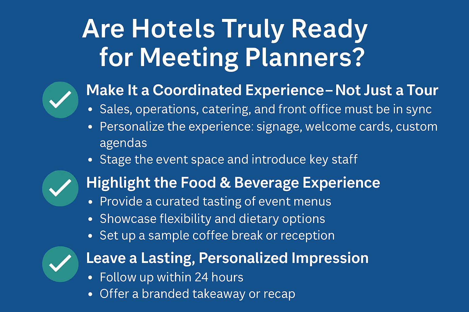"Are Hotels Truly Ready for Meeting Planners?"