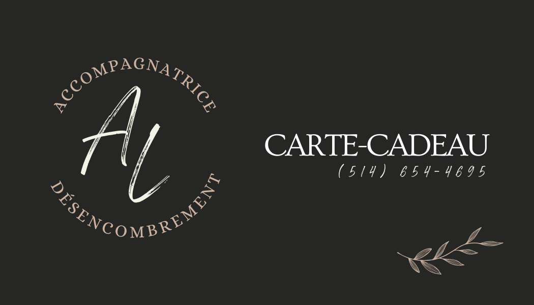 Accompagnement-désencombrement-montérégie-Annik-Lacoursière-carte-cadeau