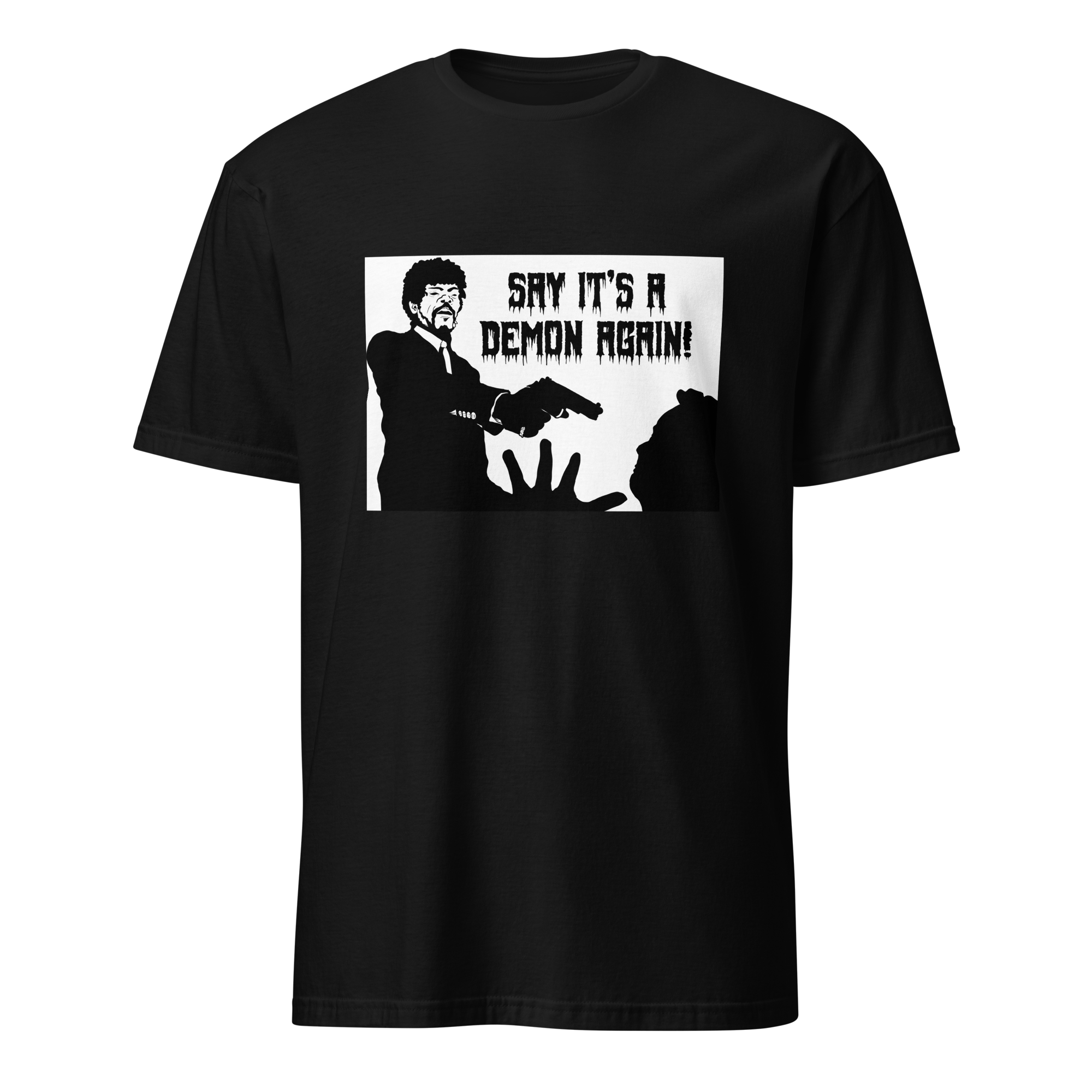Say It's A Demon Short-Sleeve T-Shirt