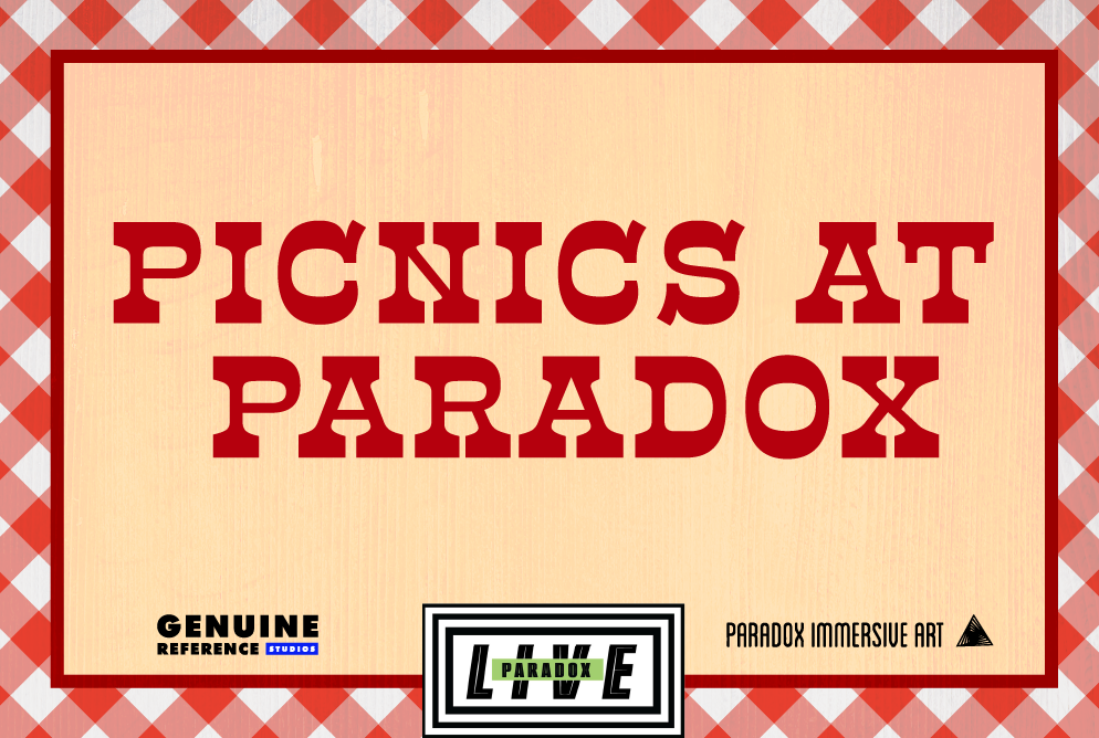 Picnics at Paradox 
