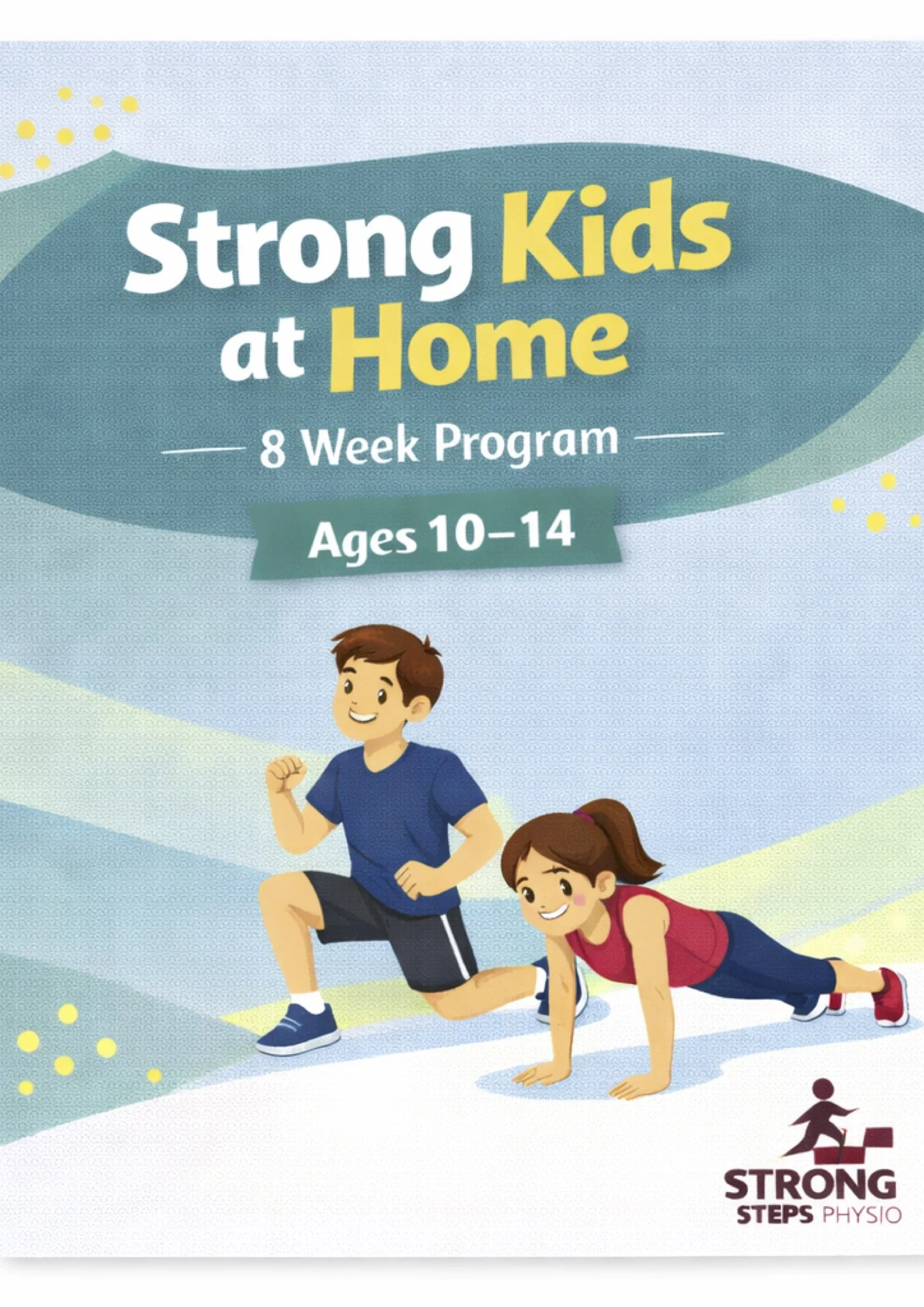 Strong Kids at Home - 8 Week Program - Ages 10-14