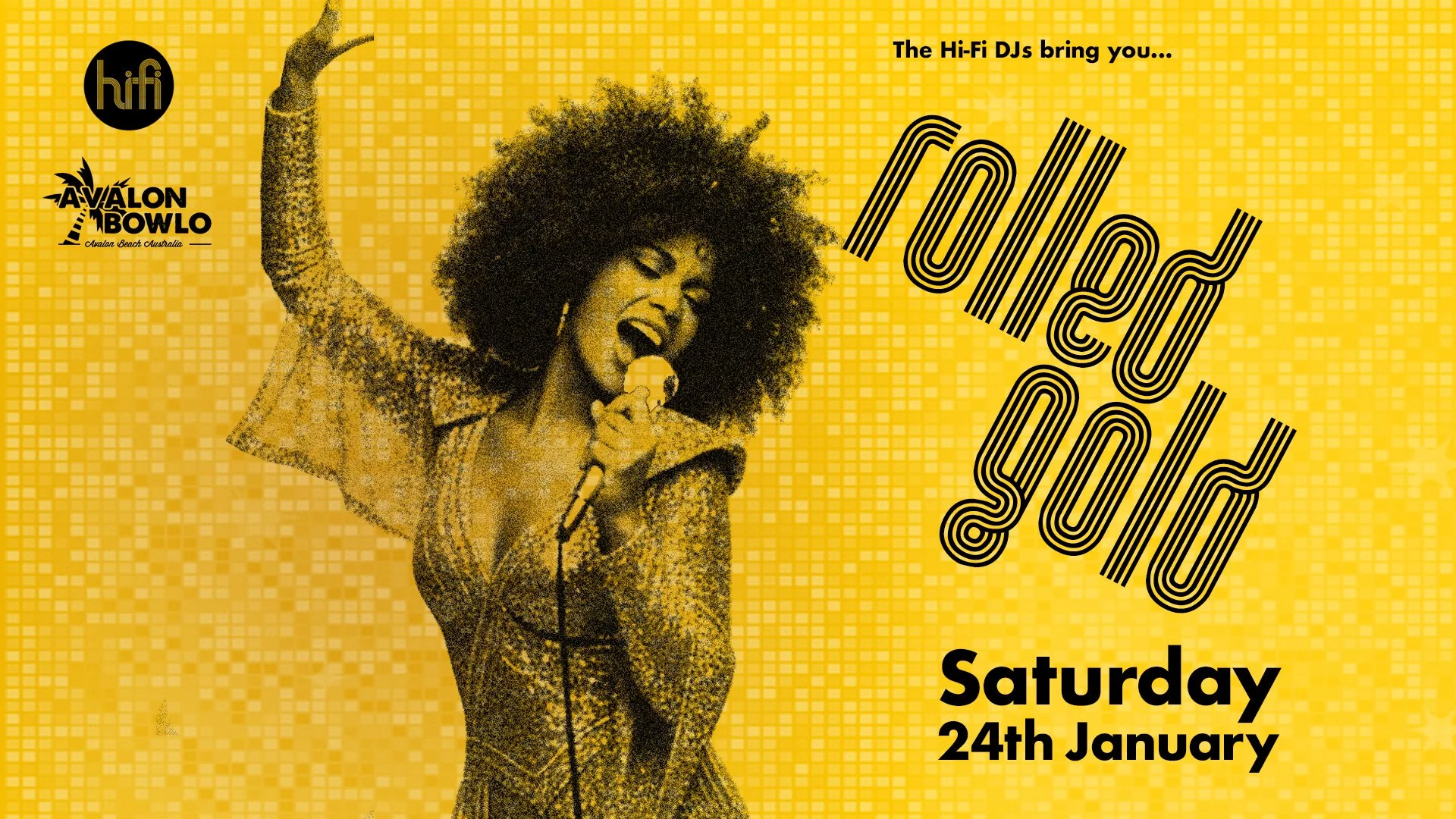 A vintage-style poster featuring a woman singing into a microphone, with a large afro hairstyle, set against a yellow pixelated background. The poster advertises a music event called 'Soul & Soul' on Saturday, January 24th, with the logos for HiFi and Avalon Bowl on the top left.