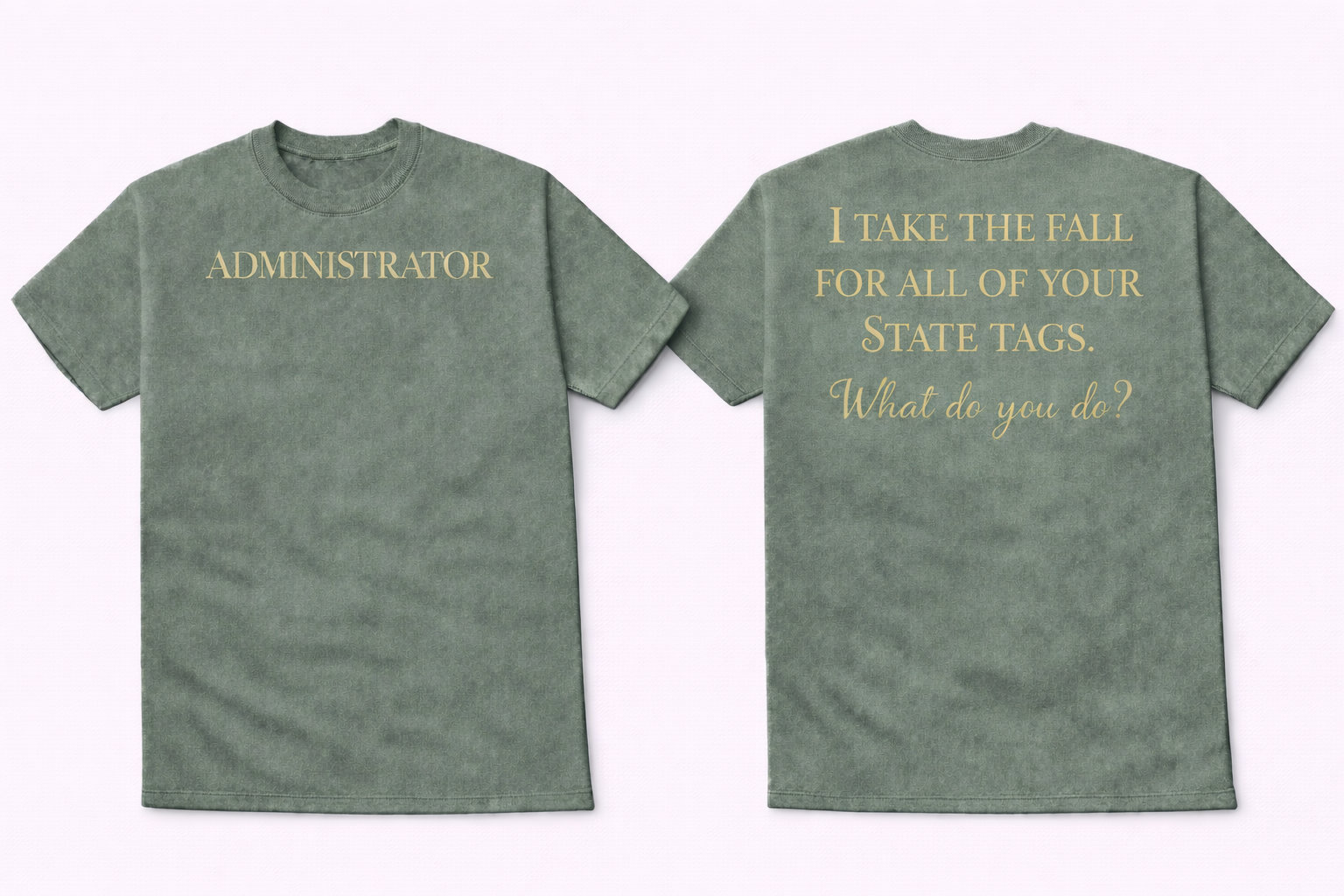 The Administrator Heiarchy Tee