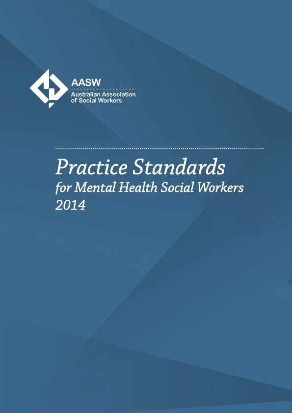 AASW Practice Standards for Mental Health Social Workers: 2014 Edition