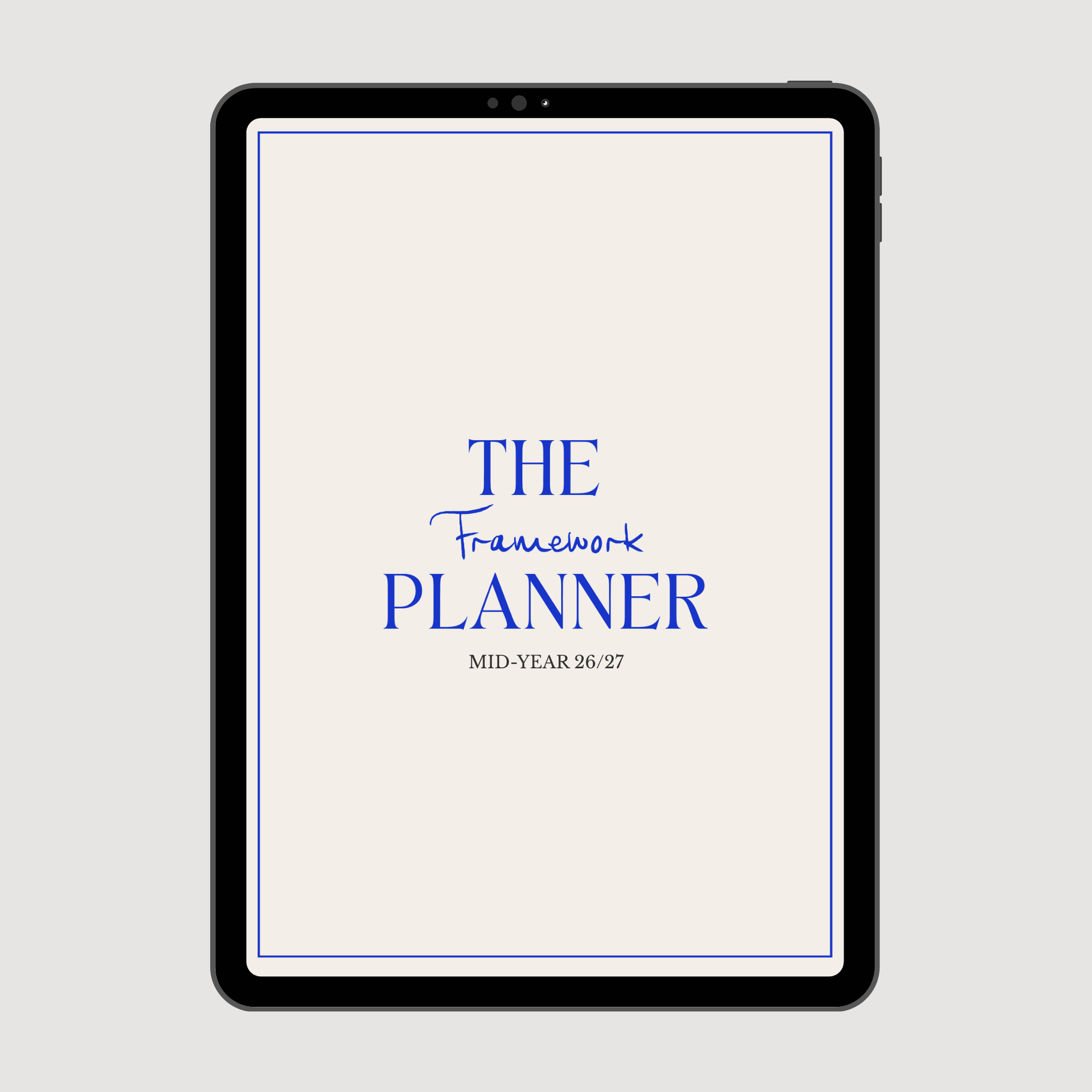 Front view of a digital planner or organizer on a tablet screen, titled 'The Framework Planner' for mid-year 2026-2027.