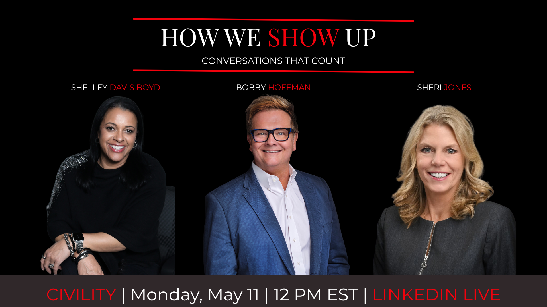 How We Show Up: Conversations that Count