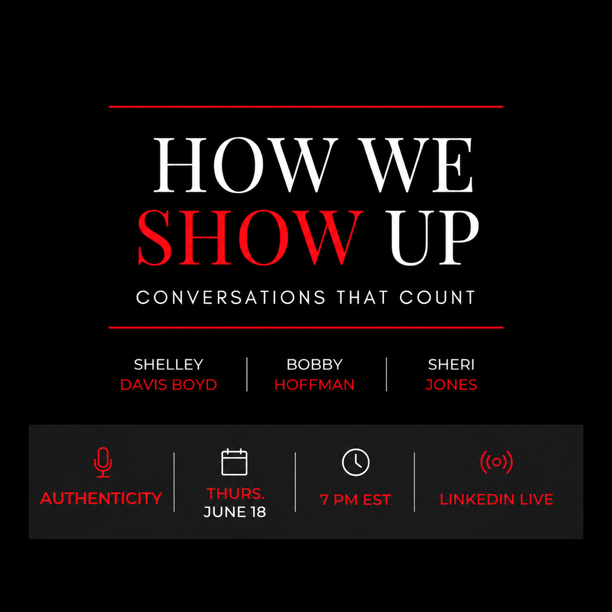 How We Show Up: Conversations that Count