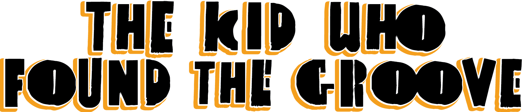 Text design saying 'The Kid Who Found The Crows' with stylized bold, black letters outlined in white and orange.