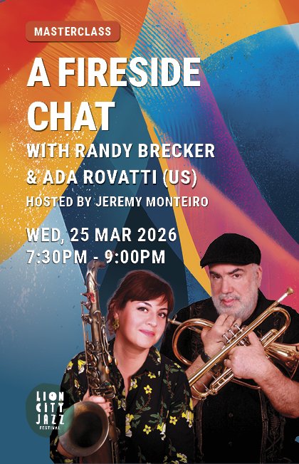 Promotional poster for a jazz masterclass titled "A Fireside Chat" with Randy Brecker and Ada Rovatti, hosted by Jeremy Monteiro, scheduled for March 25, 2026, from 7:30 PM to 9:00 PM, featuring images of Randy Brecker with a trumpet and Ada Rovatti with a saxophone.