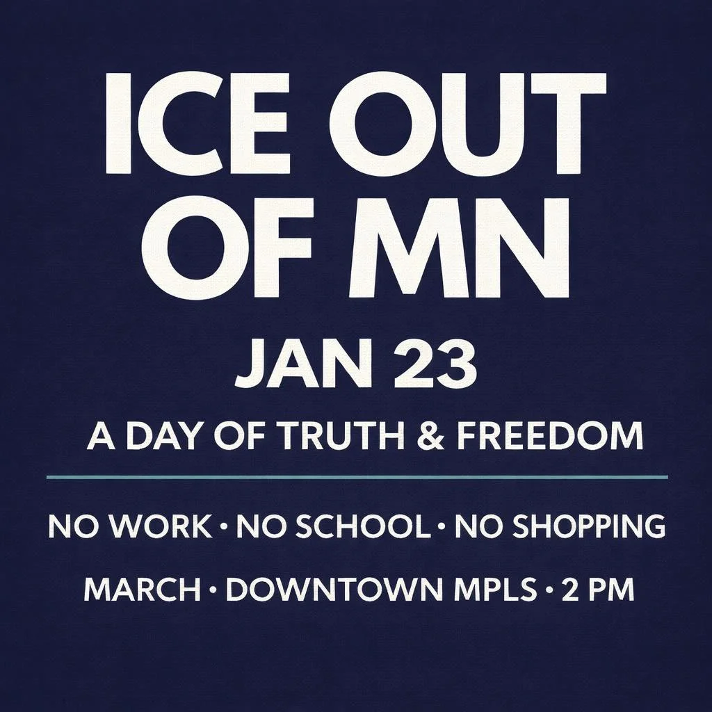 ICE OUT OF MN:  A Day of Truth & Freedom
