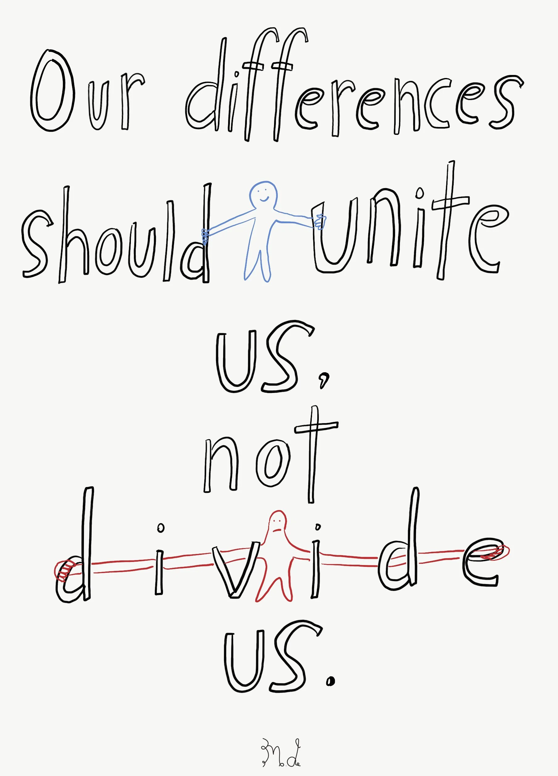our differences should unite us.jpg