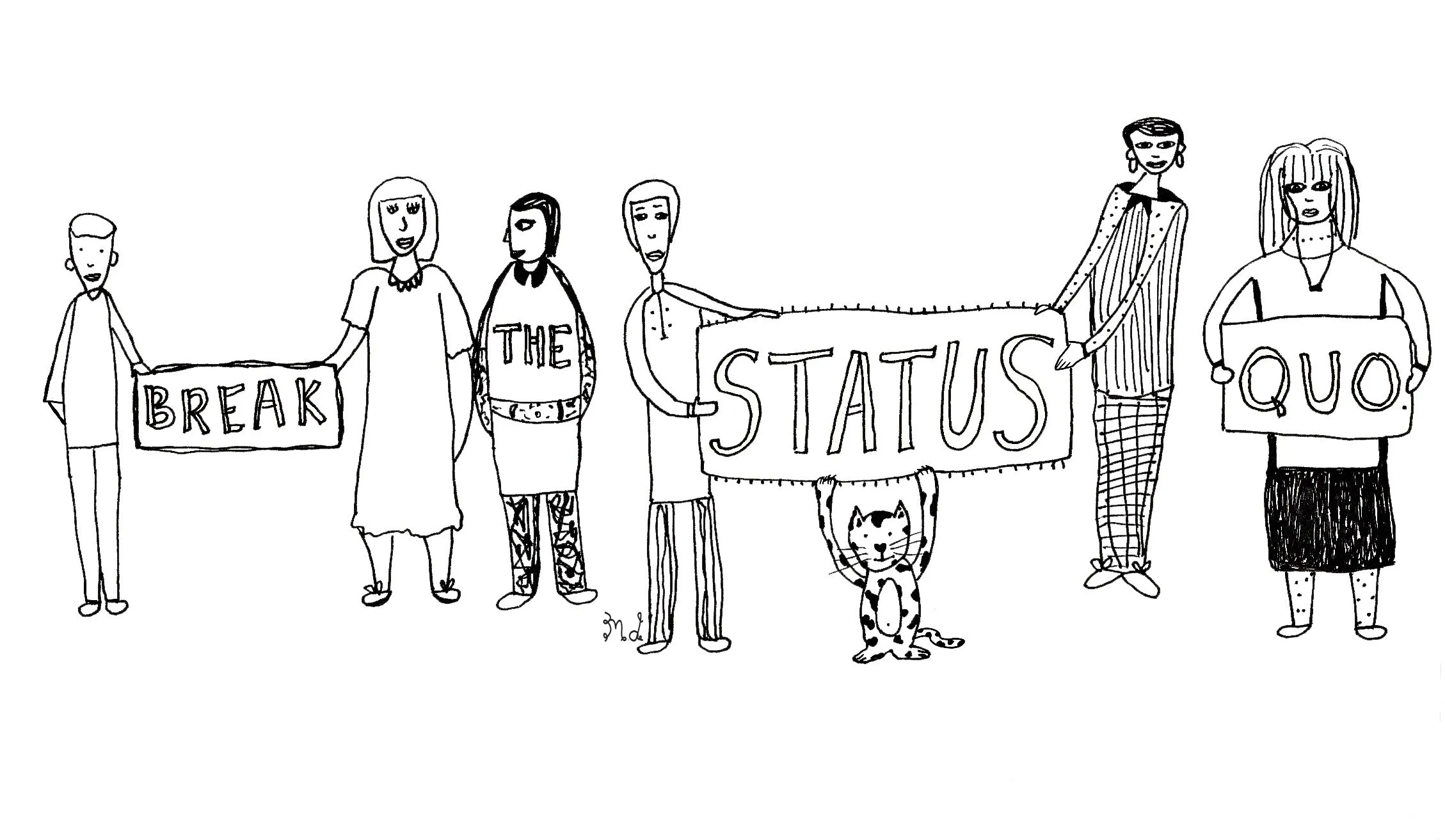 break the status quo.jpg