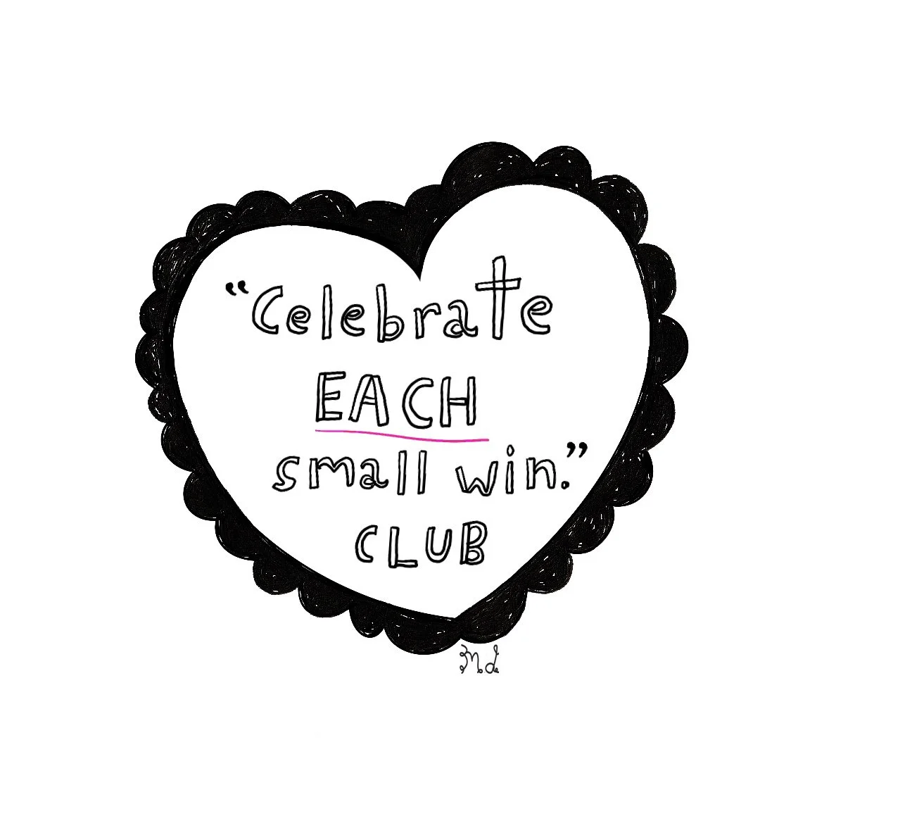 celebrate each small win club.jpg