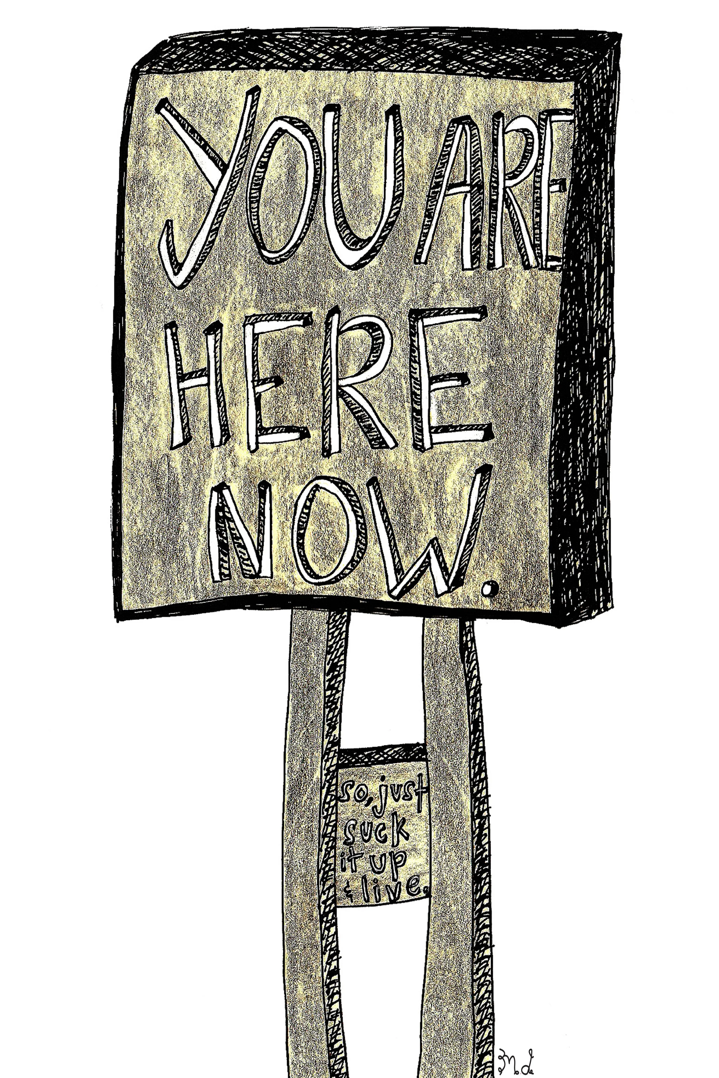 you are here now.jpg