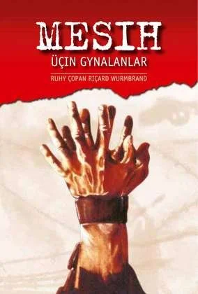 Mesih üçin gynalanlar