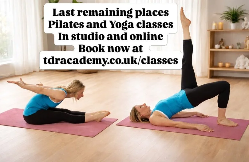 Last remaining places - starting this week from Tuesday 1st Sept
Pilates and Yoga classes
In studio and online places
Book now at tdracademy.co.uk/classes