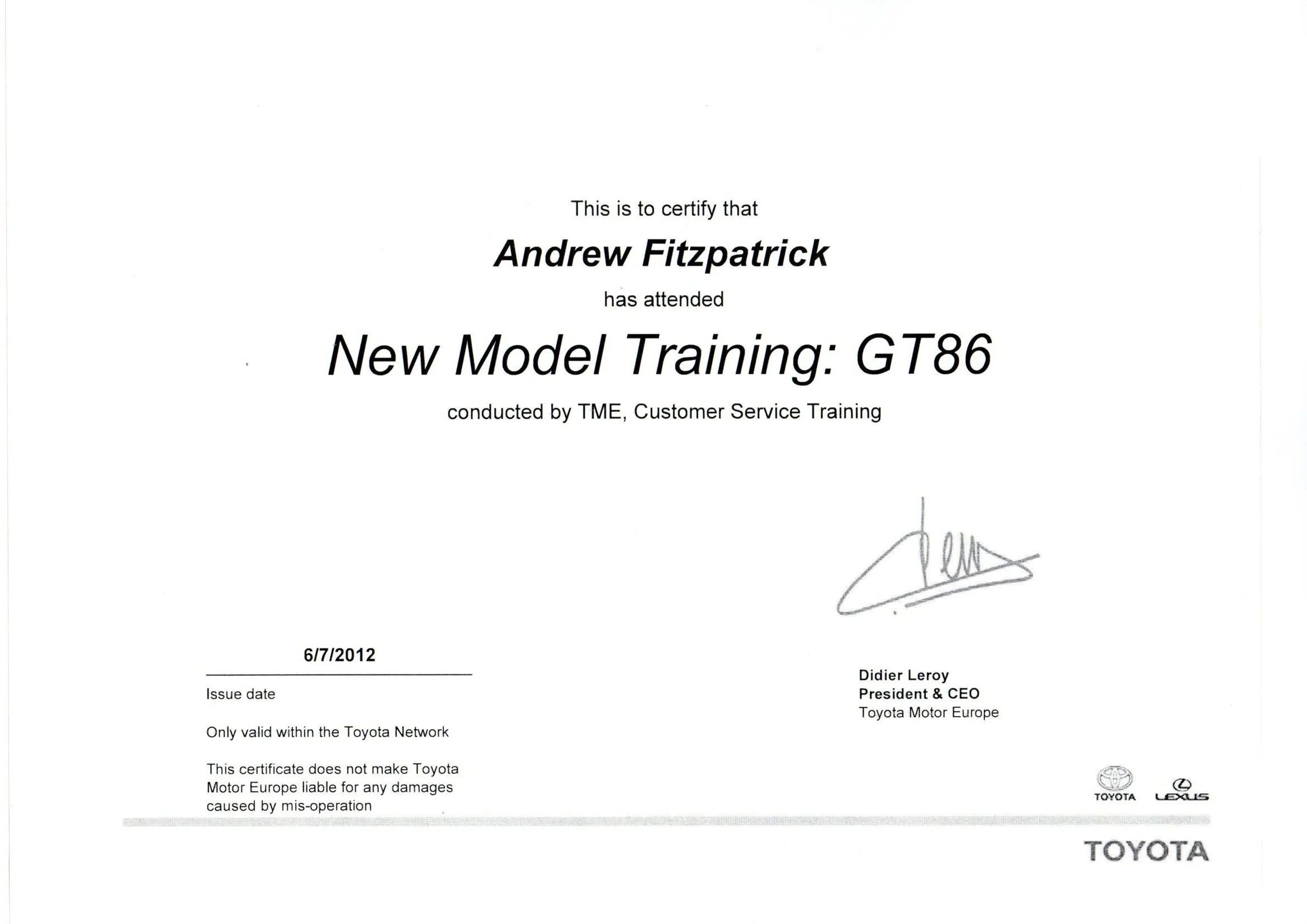 Certificate of completion awarded to Andrew Fitzpatrick for New Model Training: GT86, issued by Toyota Motor Europe on June 7, 2012, signed by Didier Leroy, with Toyota and Lexus logos.