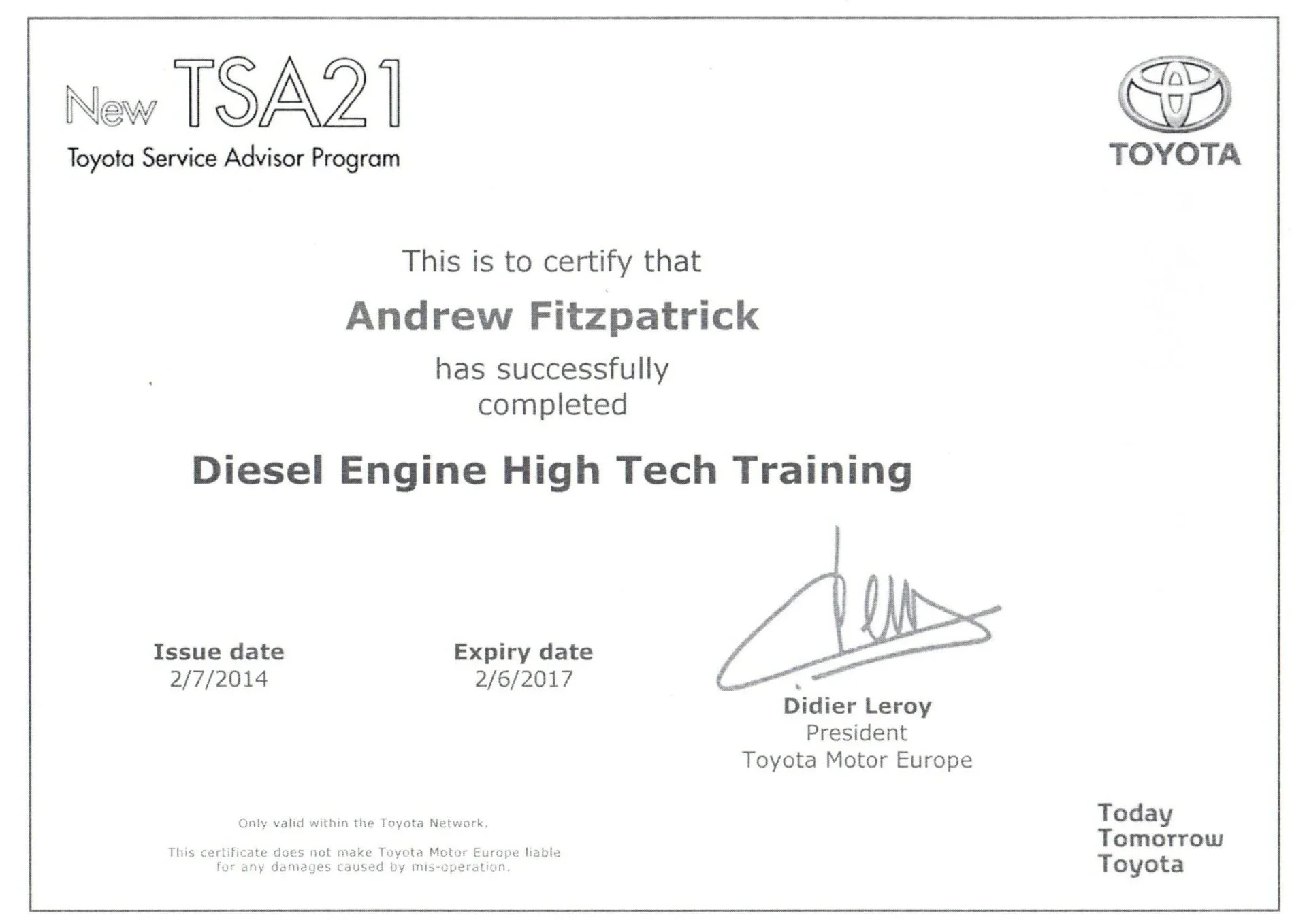 Certificate from Toyota Service Advisor Program awarded to Andrew Fitzpatrick for completing Diesel Engine High Tech Training, issued on February 7, 2014, and expired on February 6, 2017. Signed by Didier Leroy, President of Toyota Motor Europe.