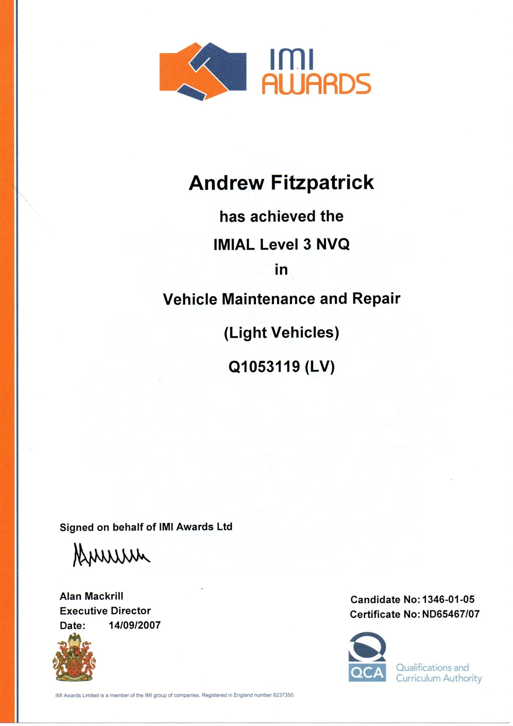Certificate of achievement awarded to Andrew Fitzpatrick for level 3 NVQ in vehicle maintenance and repair, light vehicles, issued by IMI Awards on 14/09/2007.