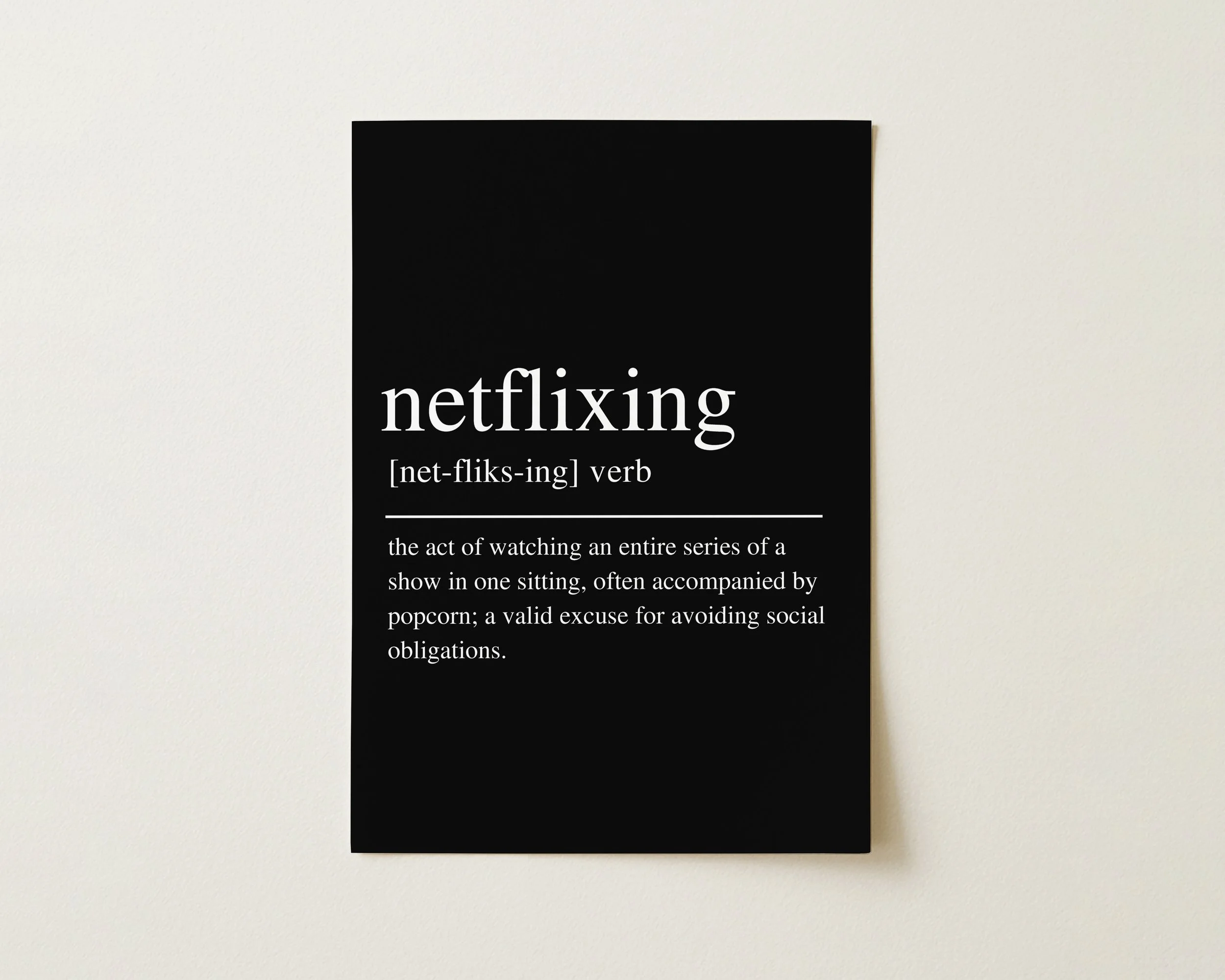Definitions: Netflixing