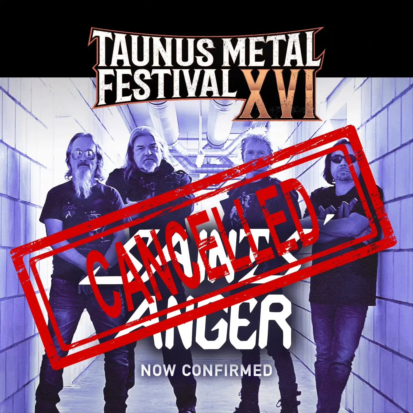 Leider m&uuml;ssen wir euch mitteilen das Saint Anger kurzfristig abgesagt hat!
Uns war nicht m&ouml;glich in so kurzer Zeit einen Ersatz zu beschaffen.
Crying Steel wird 20 Minuten eher (16 Uhr) anfangen.

Unfortunately, we have to inform you that S