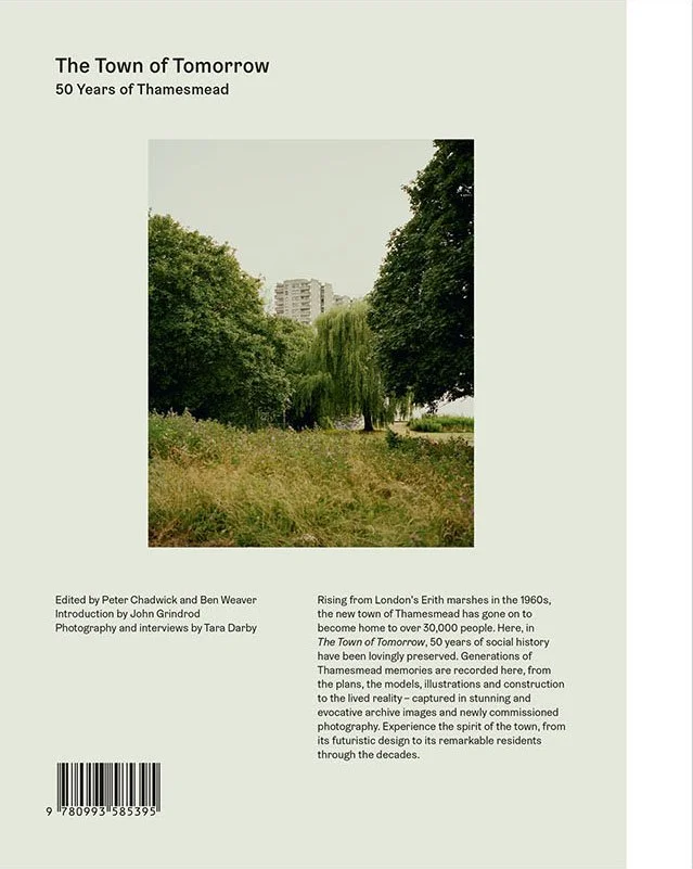 A book cover titled "The Town of Tomorrow" featuring a landscape with trees and a building in the background, describing the history and future of Thamesmead.