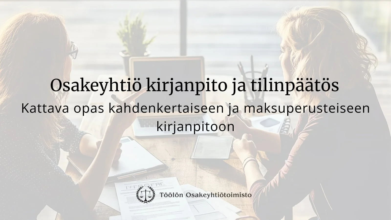 Esimerkki kahdenkertainen kirjanpito osakeyhtiö -tapahtumien kirjauksesta