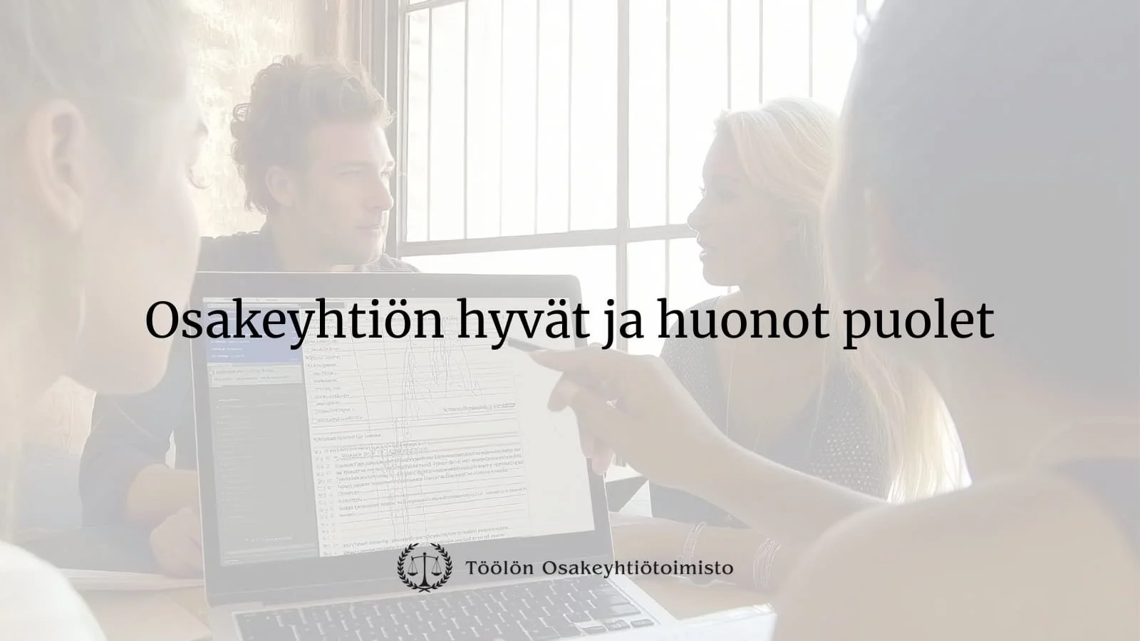 Osakeyhtiön edut ja haitat – vastuunrajoitus vs. hallinnolliset kulut