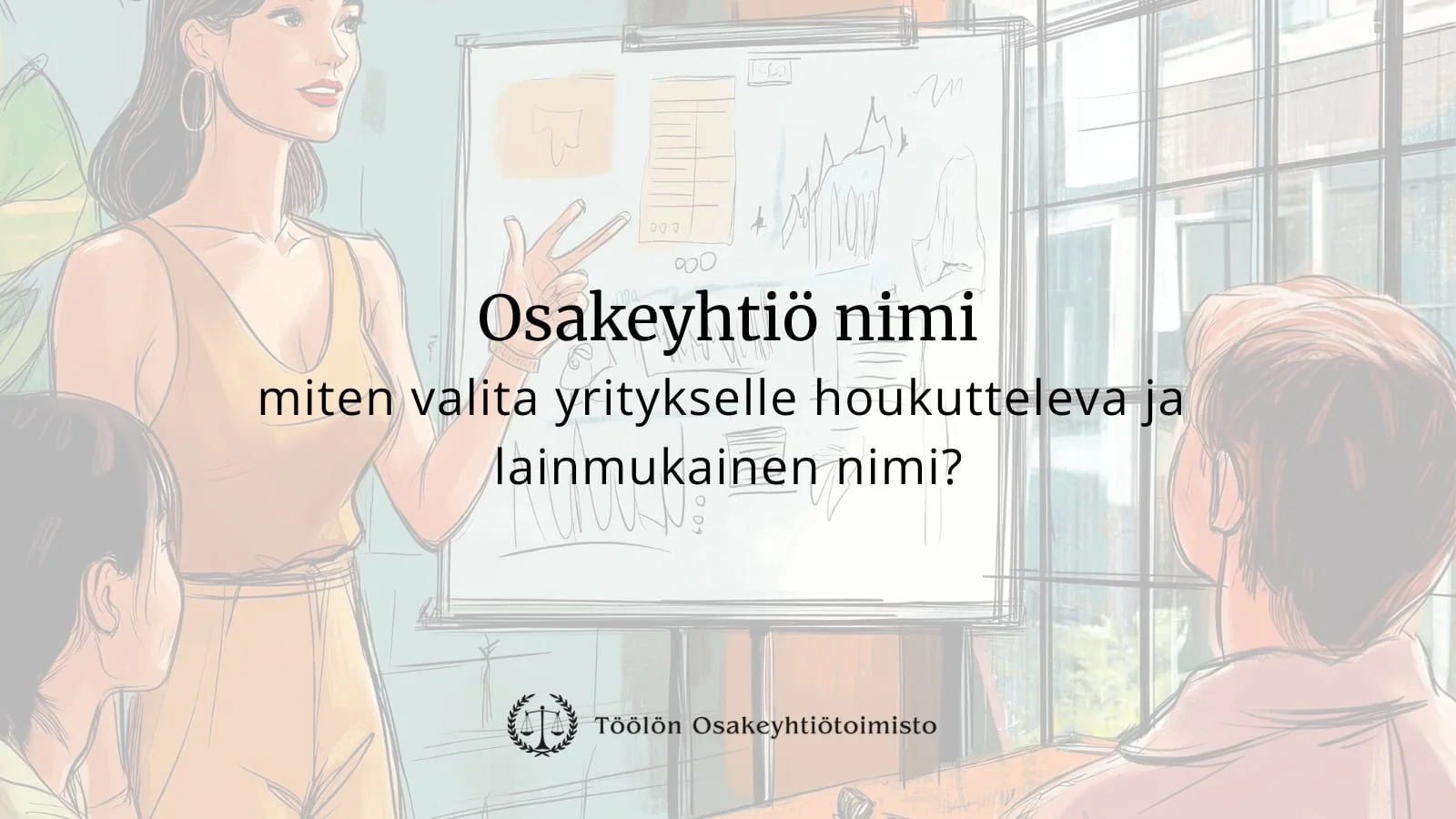 Opas osakeyhtiön nimeäminen - avainsanoja ja inspiraatiota ideoiden syntyyn