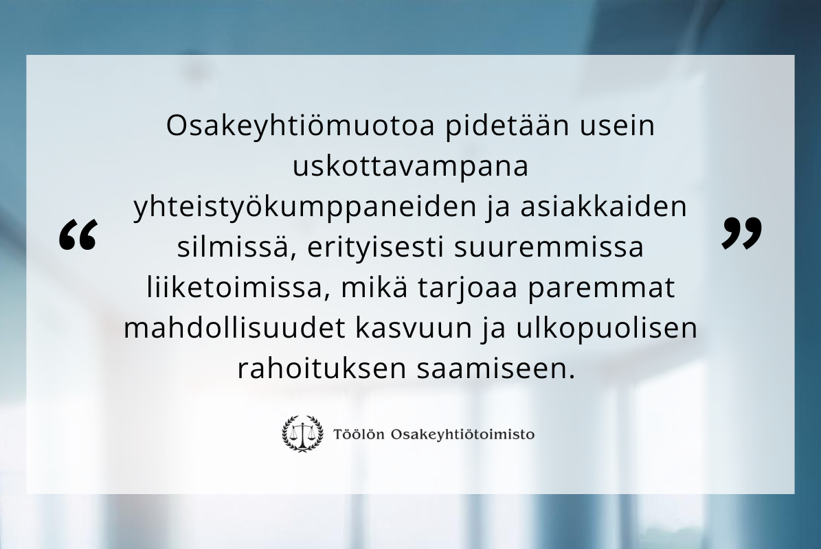 Toiminimi vai osakeyhtio - Uskottavuus ja kasvumahdollisuudet