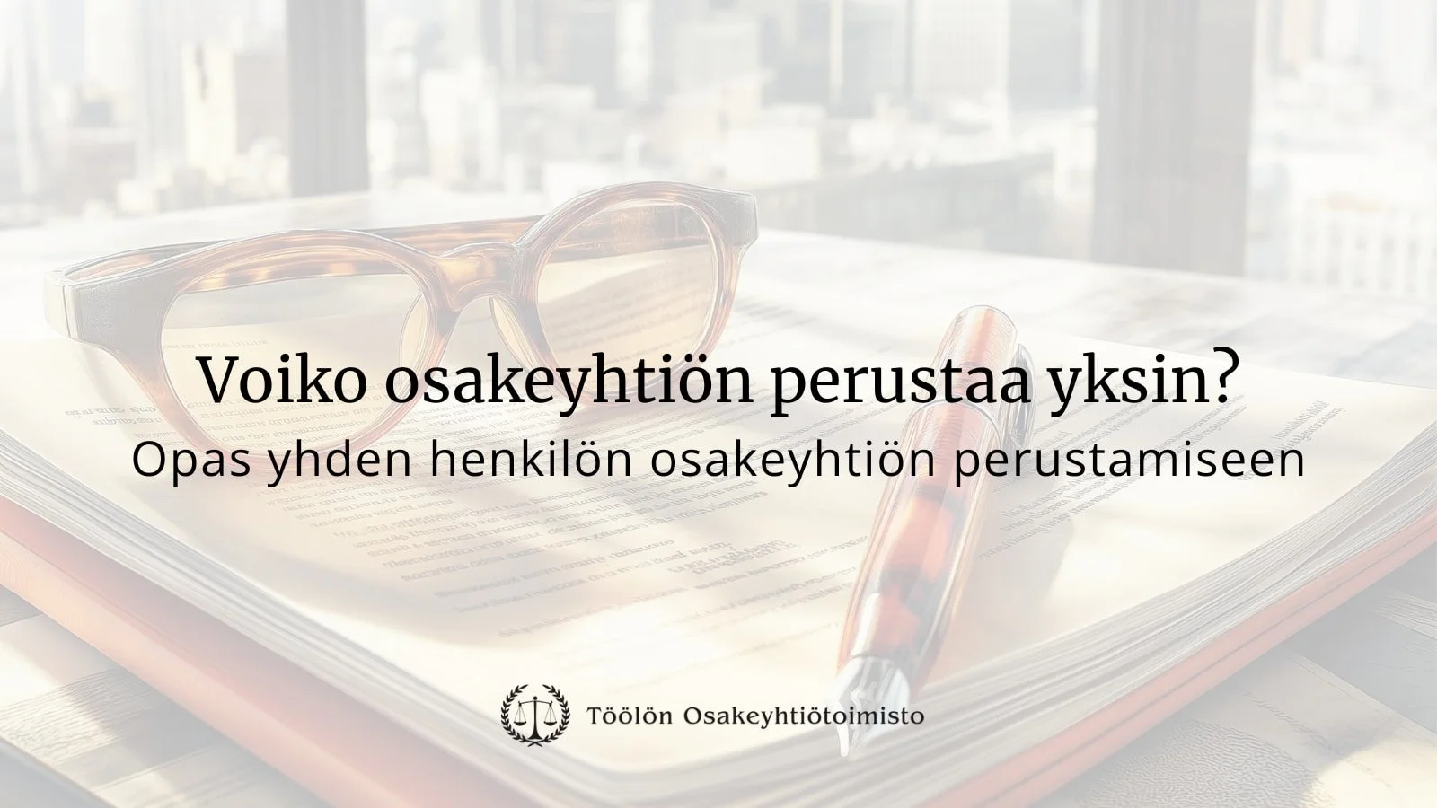 Yhden hengen osakeyhtiön perustamiskirja