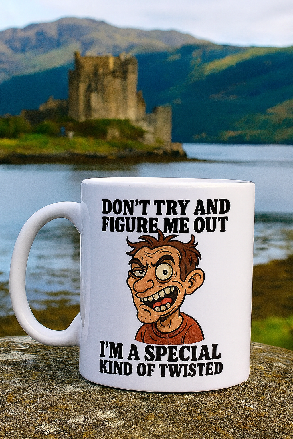 Humour - "Don’t try and figure out, I’m a special kind of twisted"