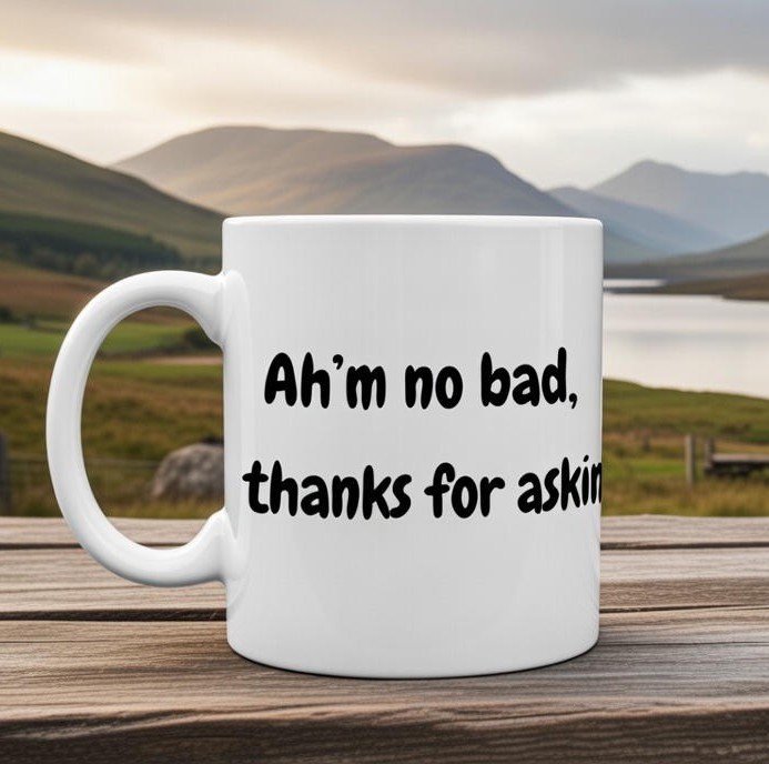 Ah'm no bad, thanks for asking.JPG