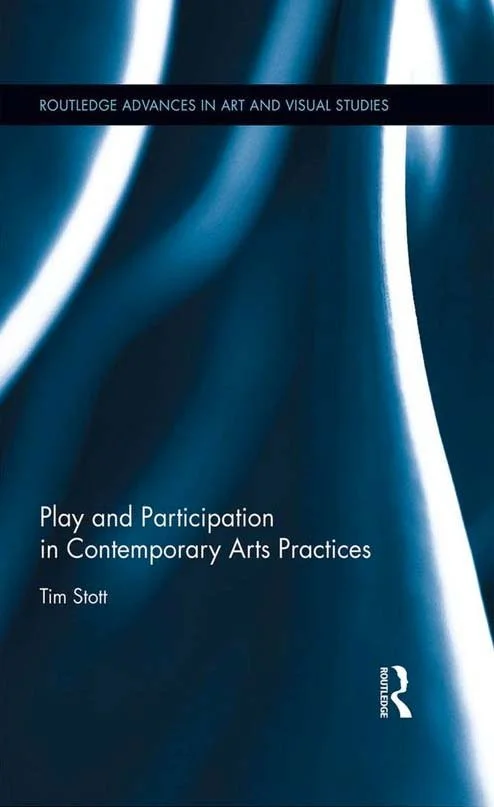 Play and Participation in Contemporary Arts Practices