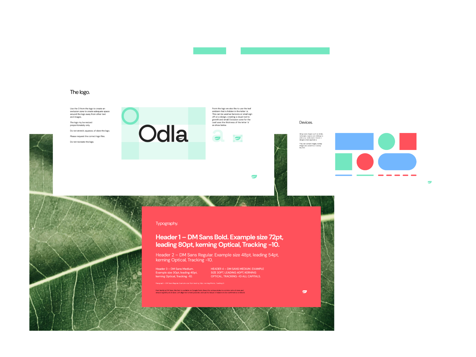 Logo, type, colour and shapes, all the main building blocks of the brand to help form a cohesive system for a brand that can extend as it grows