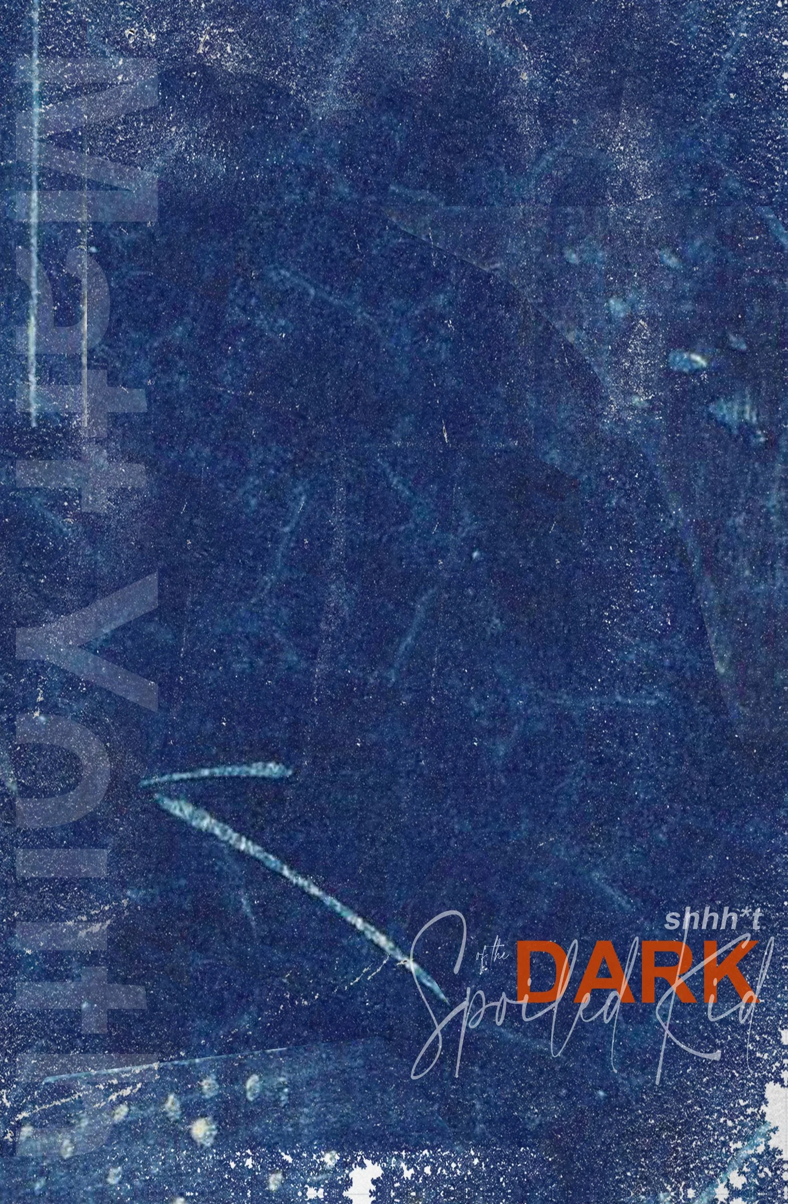 COVER NUWAVE Matt Youth 2024 - Dark Shhh-t of the Spoiled Kid copy.jpg